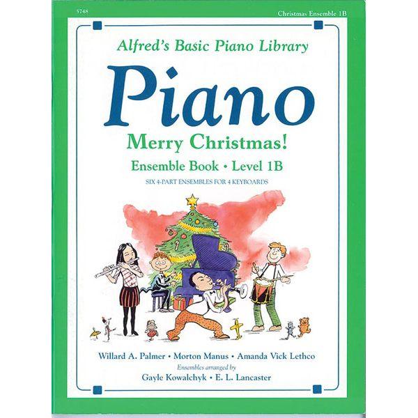 McK Alfred's Basic Piano Library: Merry Christmas! Ensemble, Book 1B