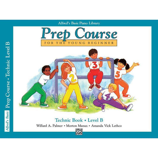 McK Alfred's Basic Piano Prep Course: Technic Book B