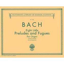 Bach Eight Little Preludes and Fugues for the Organ