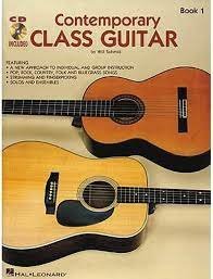 Contemporary Class Guitar book 1