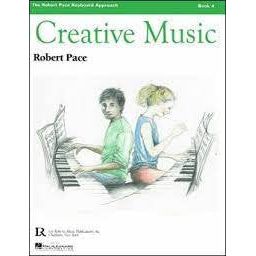 Robert Pace Creative Music Piano Book 4